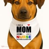 I'm A Mom And Nurse Nothing Scares Me USA-Made Doggie Bandana thumb 1