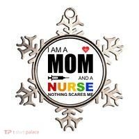 I'm A Mom And Nurse Nothing Scares Me Ornament thumb 0