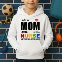 I'm A Mom And Nurse Nothing Scares Me Kids Hoodie thumb 2