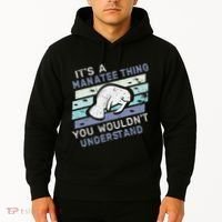 ItS A Manatee Thing You WouldnT Understand Retro Manatees Hoodie thumb 2