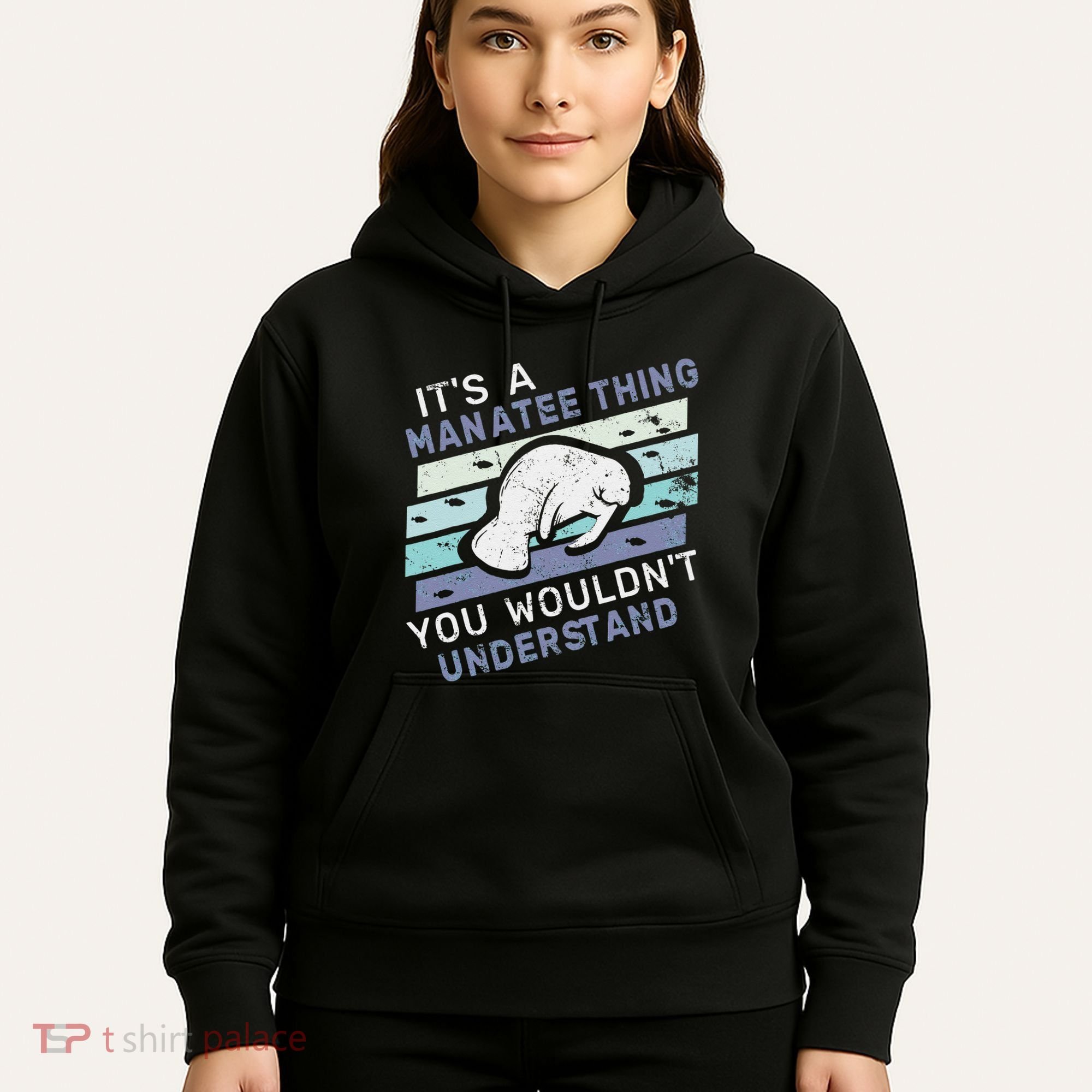 ItS A Manatee Thing You WouldnT Understand Retro Manatees Hoodie