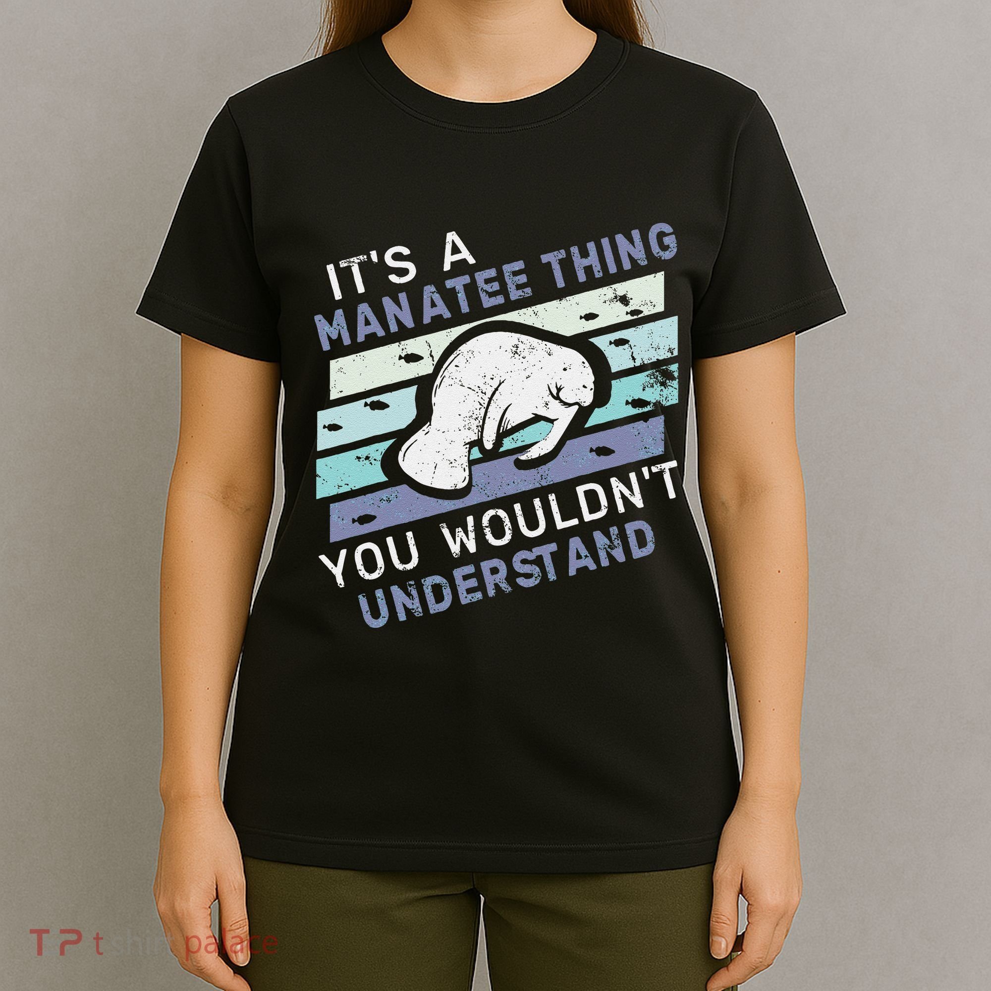 ItS A Manatee Thing You WouldnT Understand Retro Manatees T-Shirt