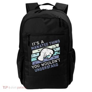 ItS A Manatee Thing You WouldnT Understand Retro Manatees Backpack