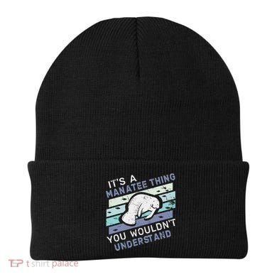 ItS A Manatee Thing You WouldnT Understand Retro Manatees Beanie