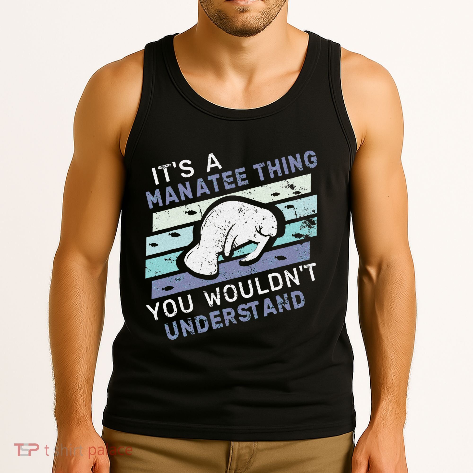 ItS A Manatee Thing You WouldnT Understand Retro Manatees Tank Top