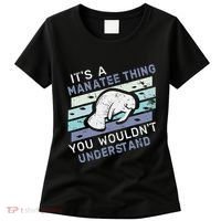 ItS A Manatee Thing You WouldnT Understand Retro Manatees Women's T-Shirt thumb 0
