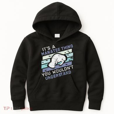 ItS A Manatee Thing You WouldnT Understand Retro Manatees Kids Hoodie