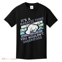 ItS A Manatee Thing You WouldnT Understand Retro Manatees Kids T-Shirt thumb 0