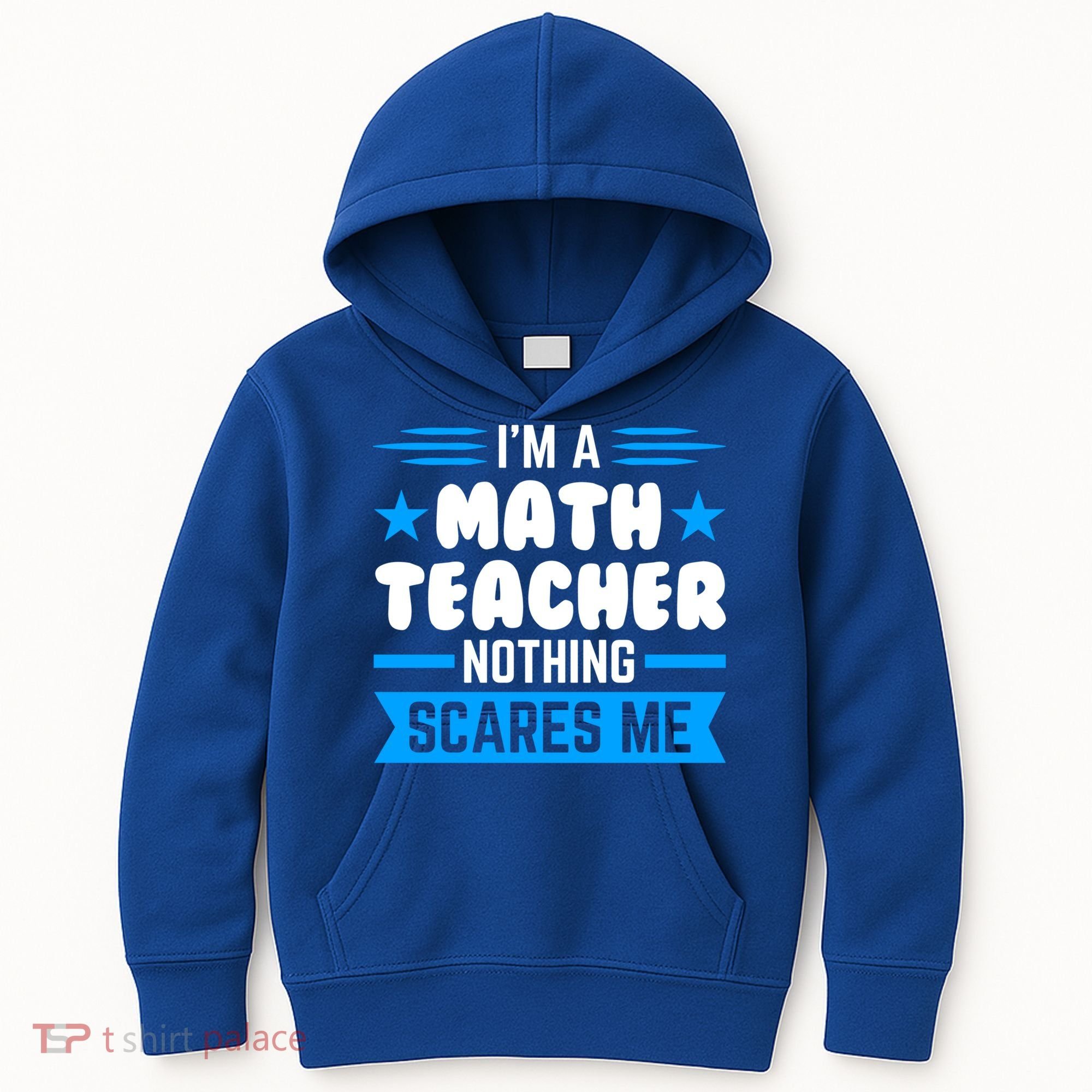 I'm A Math Teacher Nothing Scares Me Math Teacher Gift Kids Hoodie