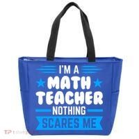 I'm A Math Teacher Nothing Scares Me Math Teacher Gift Tote Bag thumb 0