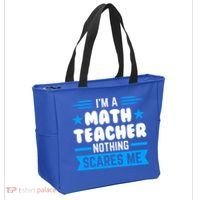 I'm A Math Teacher Nothing Scares Me Math Teacher Gift Tote Bag thumb 2