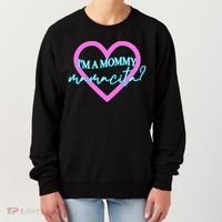 I'm A Mommy Mamacita Mommy Meme Quotes Women's Sweatshirt thumb 0