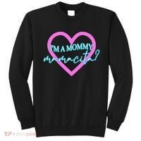 I'm A Mommy Mamacita Mommy Meme Quotes Sweatshirt thumb 0