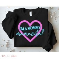 I'm A Mommy Mamacita Mommy Meme Quotes Sweatshirt thumb 2