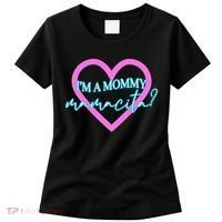 I'm A Mommy Mamacita Mommy Meme Quotes Women's T-Shirt thumb 0
