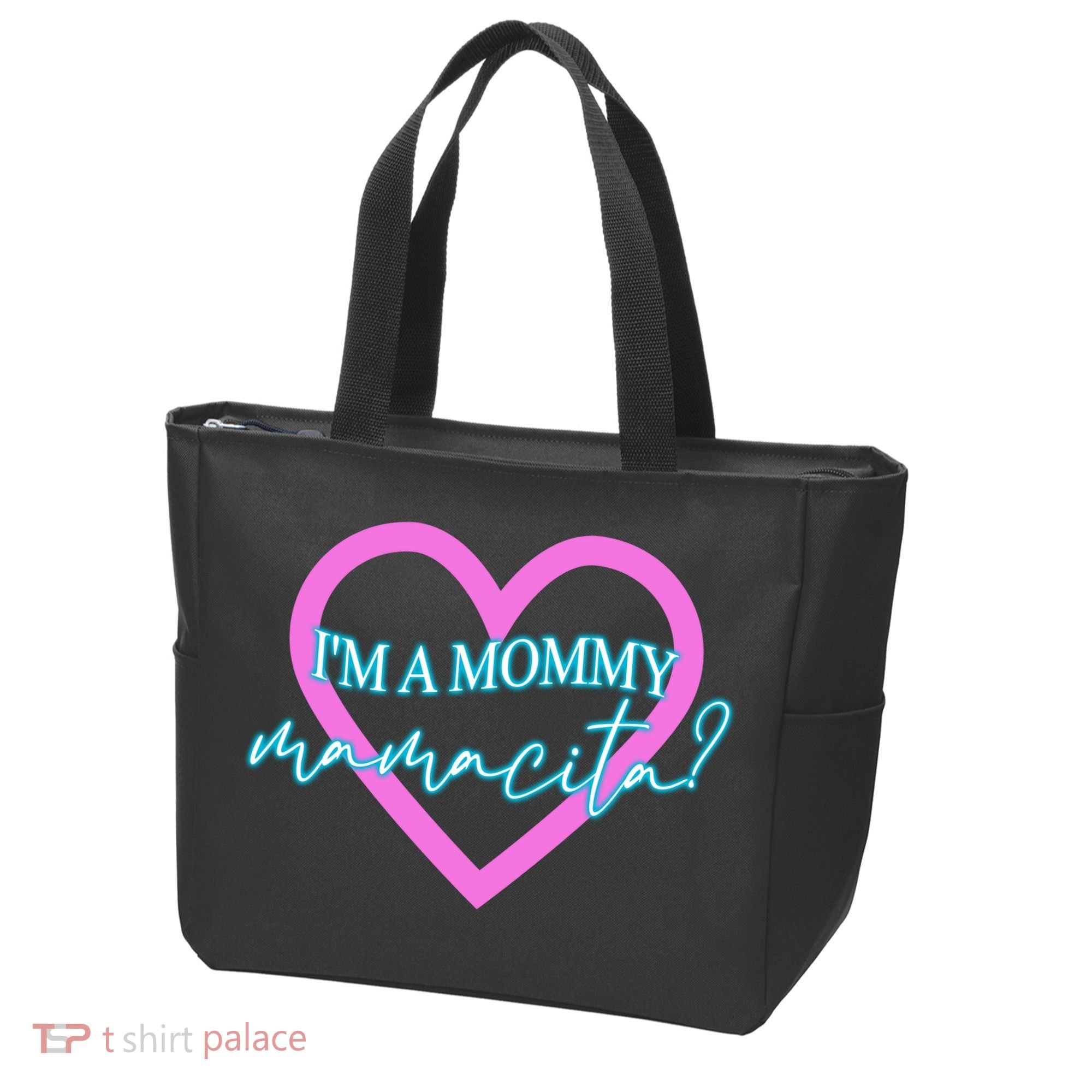 I'm A Mommy Mamacita Mommy Meme Quotes Tote Bag