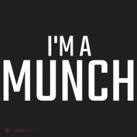 I'm A Munch Funny I'm A Munch Tumbler thumb 3