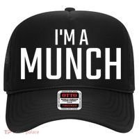 I'm A Munch Funny I'm A Munch Hat thumb 0