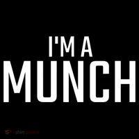 I'm A Munch Funny I'm A Munch Kids T-Shirt thumb 4