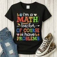 I'm A Math Teacher Of Course I Have Problems Back To School Women's T-Shirt thumb 3