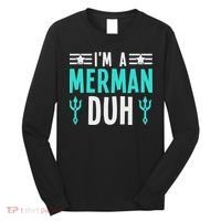 I'm A Merman Duh Costume Halloween Funny Long Sleeve Shirt thumb 0