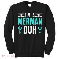 I'm A Merman Duh Costume Halloween Funny Sweatshirt thumb 0