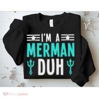I'm A Merman Duh Costume Halloween Funny Sweatshirt thumb 2
