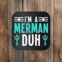 I'm A Merman Duh Costume Halloween Funny Coaster thumb 0