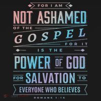 I Am Not Ashamed Of The Gospel Christian Bible Verse T-Shirt thumb 7