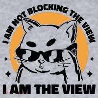 I Am Not Blocking The View I Am The View Funny Cat Women's Sweatshirt thumb 2