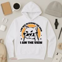 I Am Not Blocking The View I Am The View Funny Cat Hoodie thumb 3