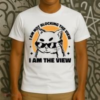 I Am Not Blocking The View I Am The View Funny Cat T-Shirt thumb 3