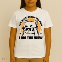 I Am Not Blocking The View I Am The View Funny Cat T-Shirt thumb 4