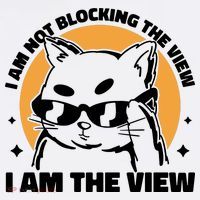I Am Not Blocking The View I Am The View Funny Cat T-Shirt thumb 7