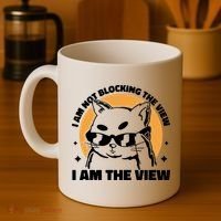 I Am Not Blocking The View I Am The View Funny Cat Coffee Mug thumb 4