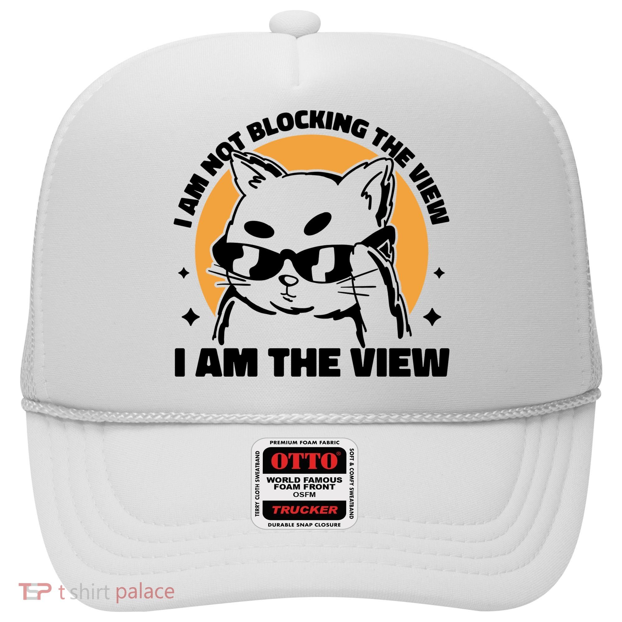 I Am Not Blocking The View I Am The View Funny Cat Hat