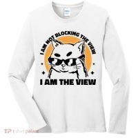 I Am Not Blocking The View I Am The View Funny Cat Women's Long Sleeve Shirt thumb 0