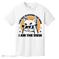 I Am Not Blocking The View I Am The View Funny Cat Kids T-Shirt thumb 0