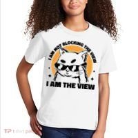 I Am Not Blocking The View I Am The View Funny Cat Kids T-Shirt thumb 2