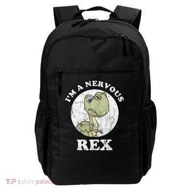 I'm A Nervous Rex Funny Dinosaur Backpack
