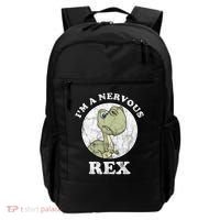 I'm A Nervous Rex Funny Dinosaur Backpack thumb 0