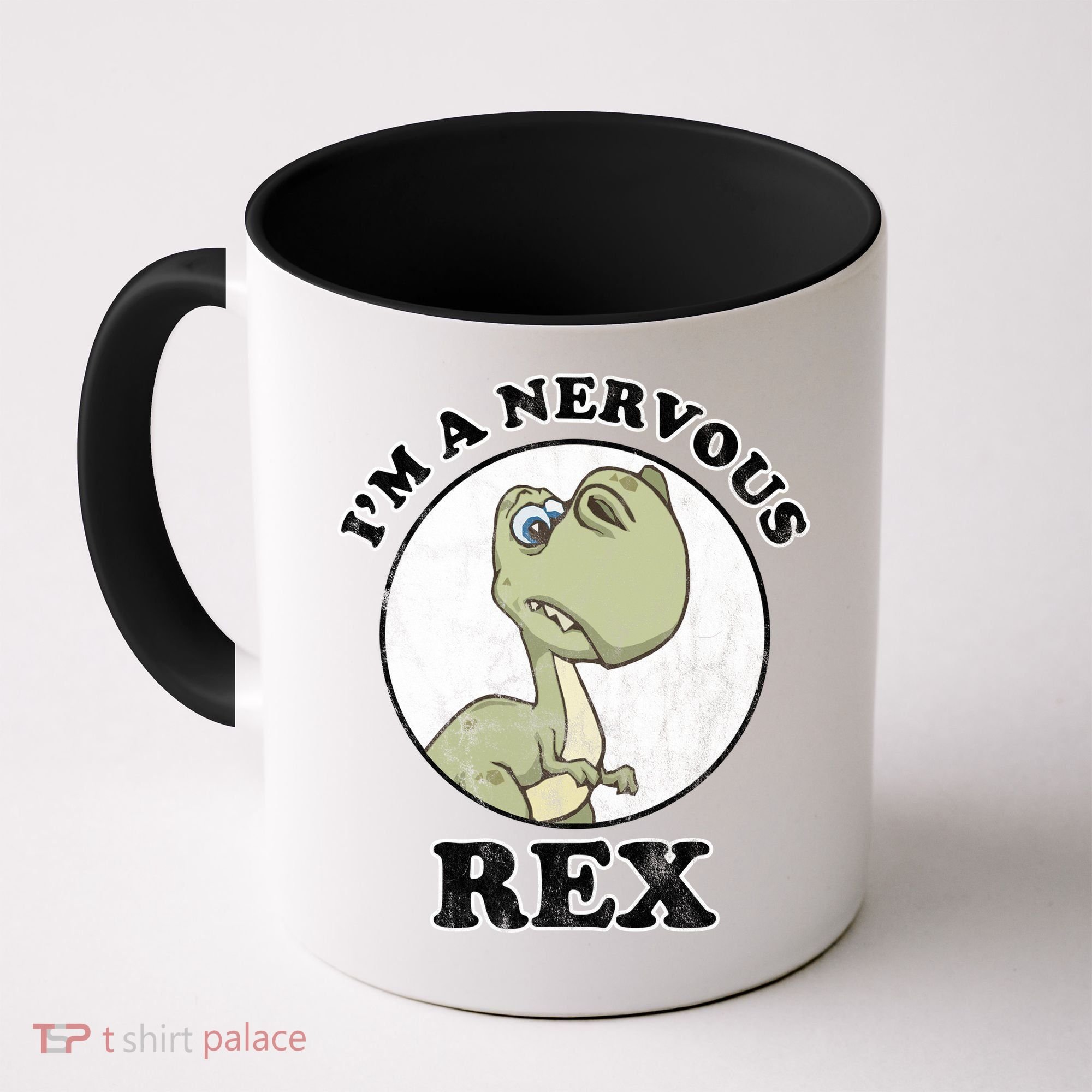 I'm A Nervous Rex Funny Dinosaur Coffee Mug