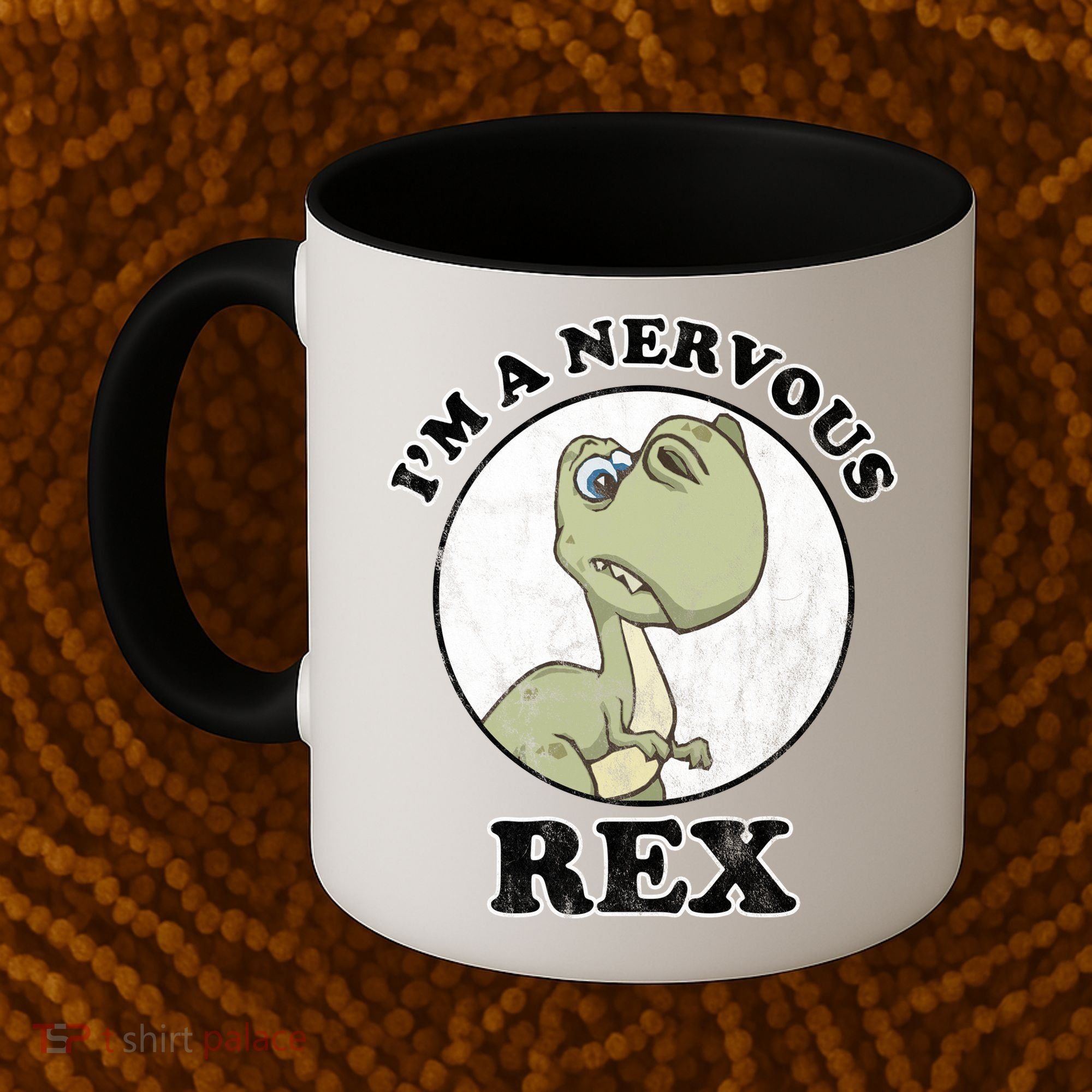 I'm A Nervous Rex Funny Dinosaur Coffee Mug