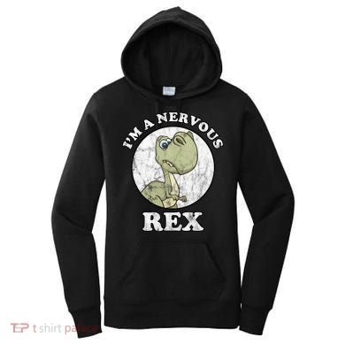 I'm A Nervous Rex Funny Dinosaur Women's Hoodie
