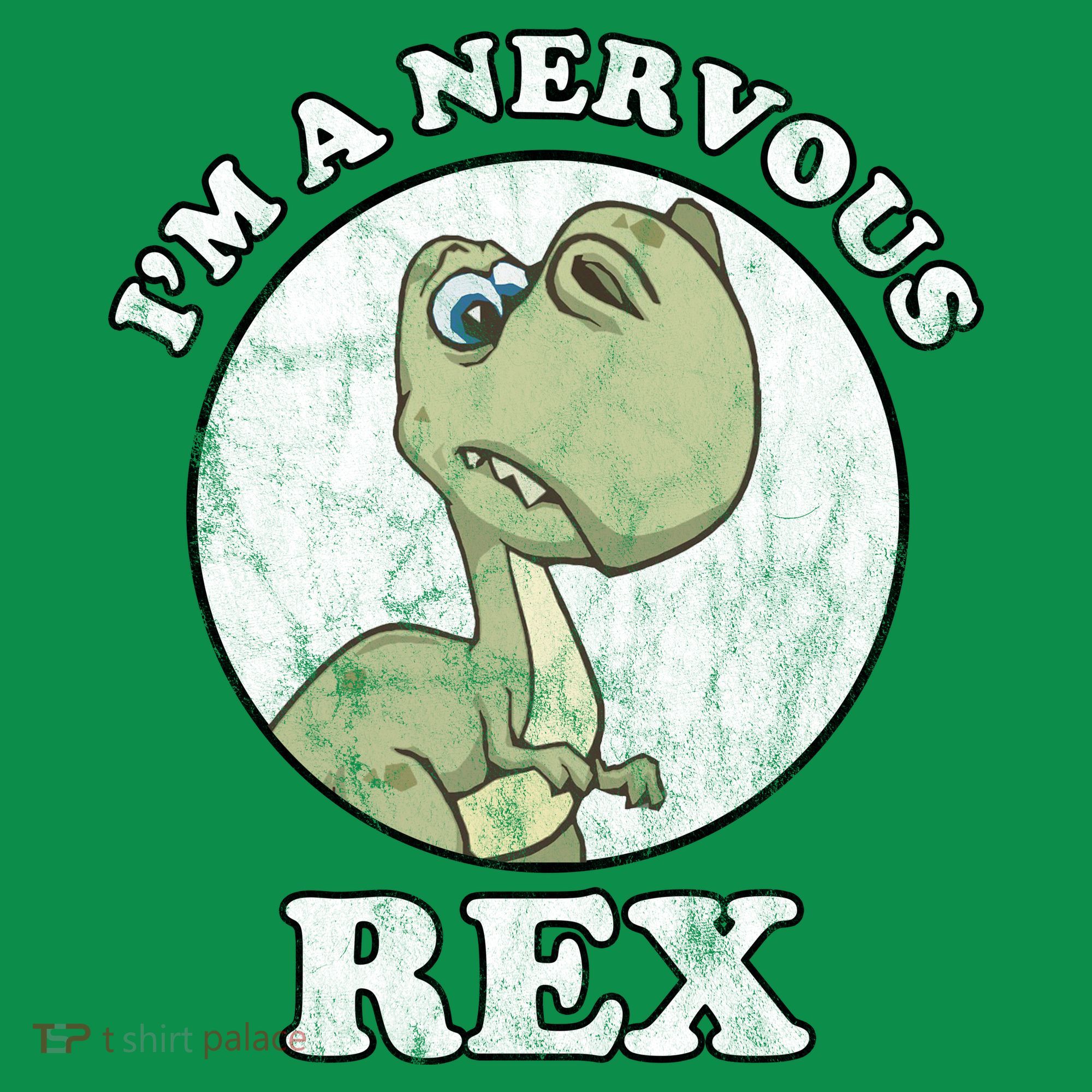 I'm A Nervous Rex Funny Dinosaur Toddler T-Shirt