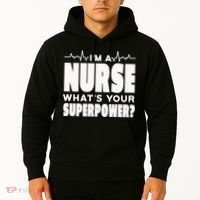 I'm A Nurse What's Your Superpower Hoodie thumb 2