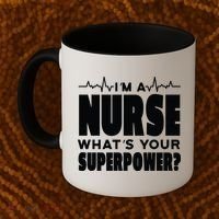 I'm A Nurse What's Your Superpower Coffee Mug thumb 2