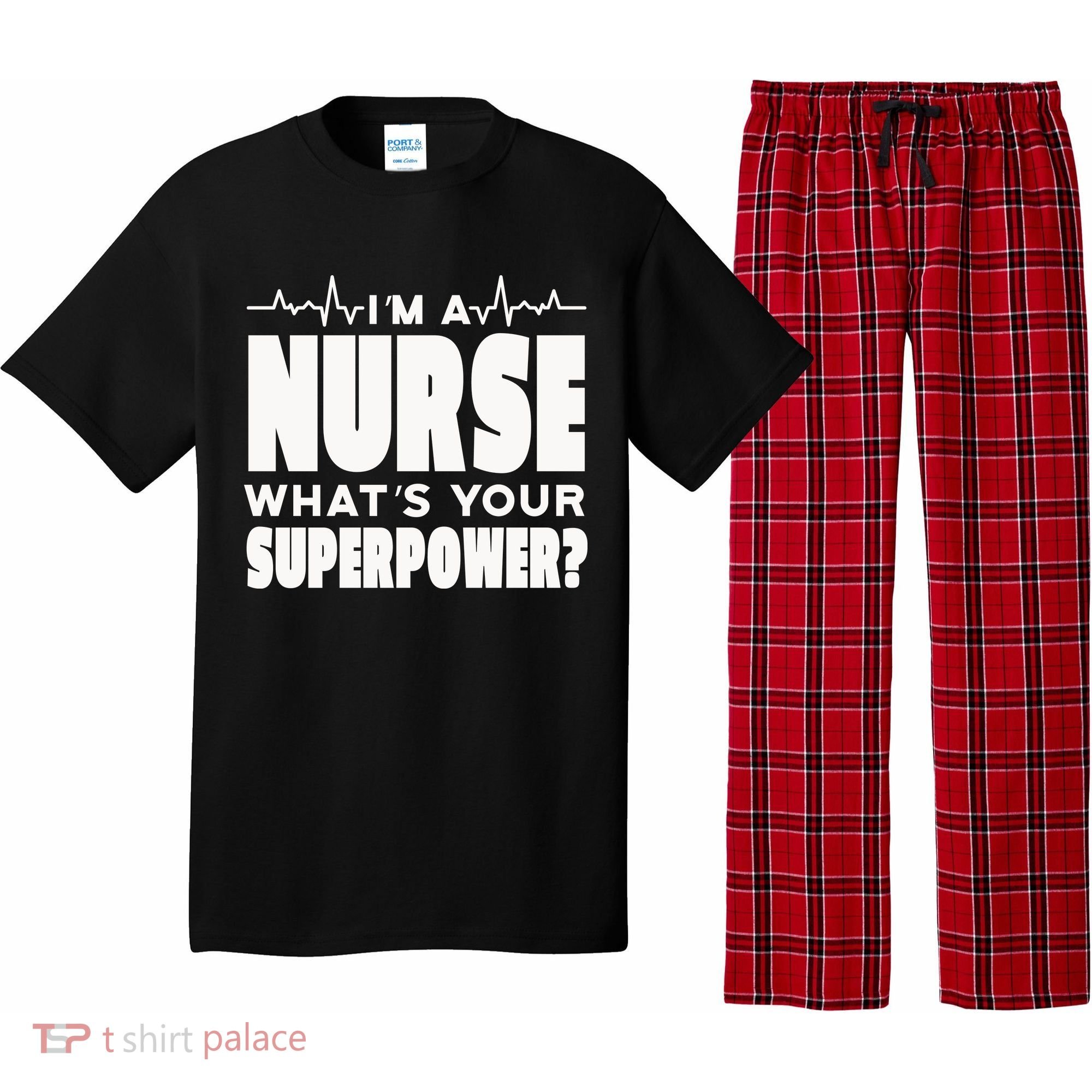 I'm A Nurse What's Your Superpower Pajama Set
