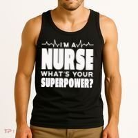 I'm A Nurse What's Your Superpower Tank Top thumb 3