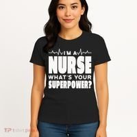 I'm A Nurse What's Your Superpower Women's T-Shirt thumb 4